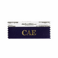 CAE Award Ribbon w/ Gold Foil Imprint (4"x1 5/8")